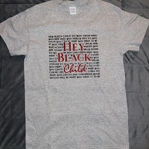 “Hey Black Child” T-shirts